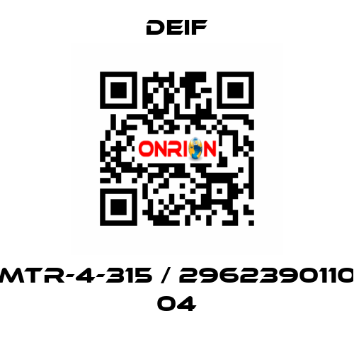 MTR-4-315 / 2962390110 04 Deif