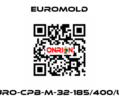 EURO-CPB-M-32-185/400/UN EUROMOLD