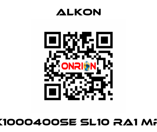 K1000400SE SL10 RA1 MR ALKON