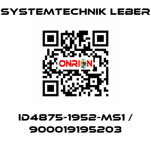 ID4875-1952-MS1 / 900019195203 Systemtechnik LEBER