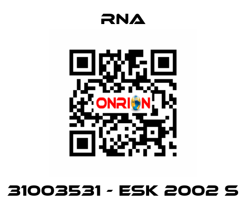 31003531 - ESK 2002 S RNA