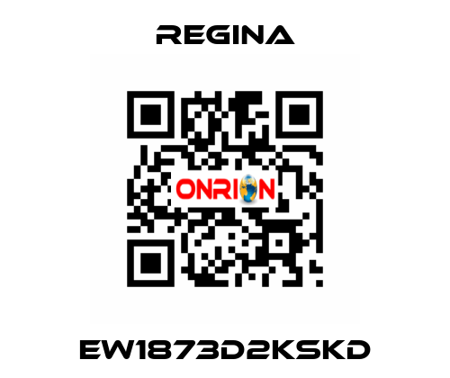 EW1873D2KSKD Regina