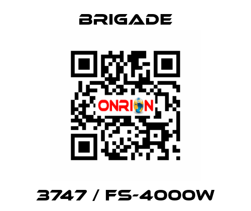 3747 / FS-4000W Brigade