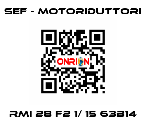 RMI 28 F2 1/ 15 63B14 SEF - MOTORIDUTTORI