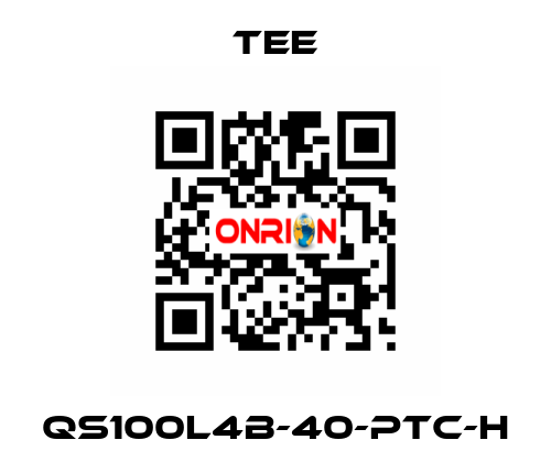 QS100L4B-40-PTC-H TEE