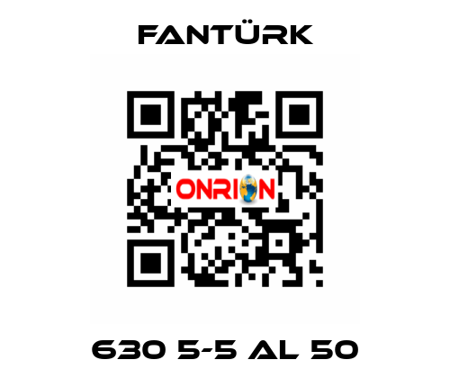 630 5-5 AL 50 Fantürk