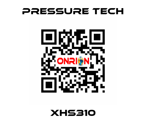 XHS310 Pressure Tech