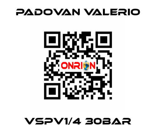 VSPV1/4 30Bar PADOVAN VALERIO