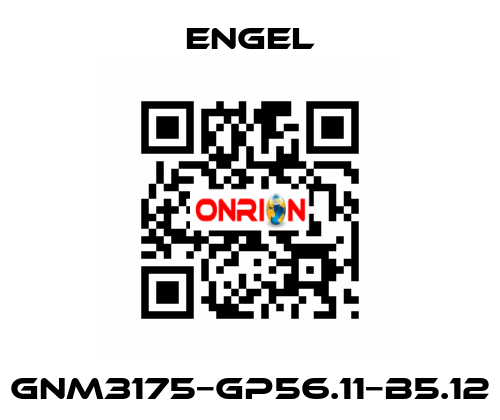 GNM3175−GP56.11−B5.12 ENGEL