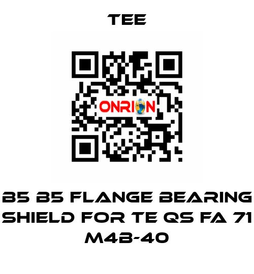 B5 B5 flange bearing shield for TE QS FA 71 M4B-40 TEE