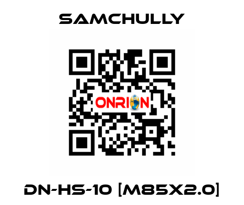 DN-HS-10 [M85x2.0] Samchully