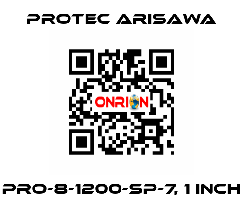 PRO-8-1200-SP-7, 1 inch Protec Arisawa