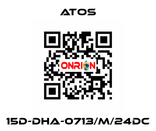 15D-DHA-0713/M/24DC Atos