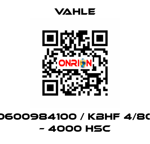 0600984100 / KBHF 4/80 – 4000 HSC Vahle