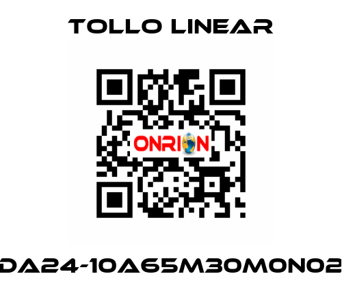 DA24-10A65M30M0N02 Tollo Linear