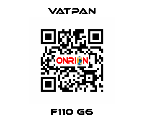 F110 G6 VATPAN