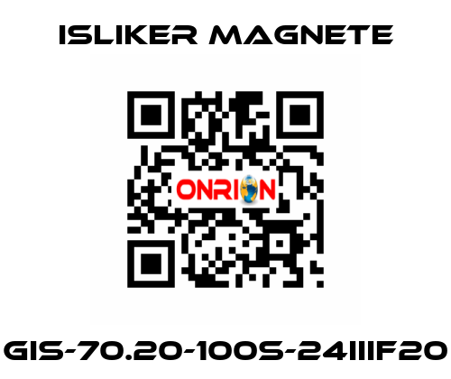 GIS-70.20-100S-24IIIF20 ISLIKER MAGNETE