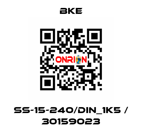 SS-15-240/DIN_1K5 / 30159023 bke