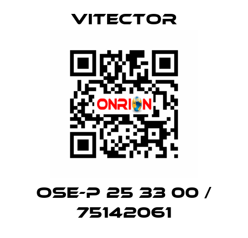 OSE-P 25 33 00 / 75142061 vitector