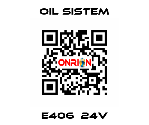 E406  24v Oil Sistem