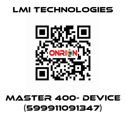 MASTER 400- DEVICE (599911091347) Lmi Technologies