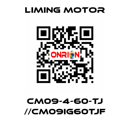 CM09-4-60-TJ //CM09IG60TJF Liming Motor