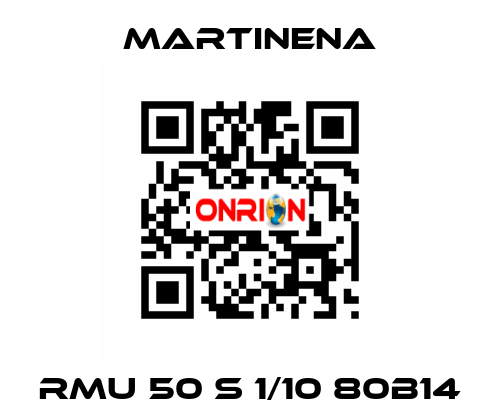 RMU 50 S 1/10 80B14 Martinena