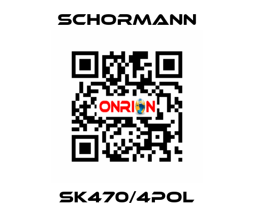 SK470/4POL Schormann