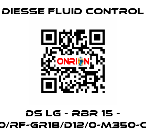 DS LG - RBR 15 - 25/40/RF-GR18/D12/0-M350-CS/CS DIESSE Fluid Control