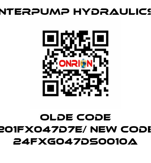 olde code 201FX047D7E/ new code 24FXG047DS0010A Interpump hydraulics