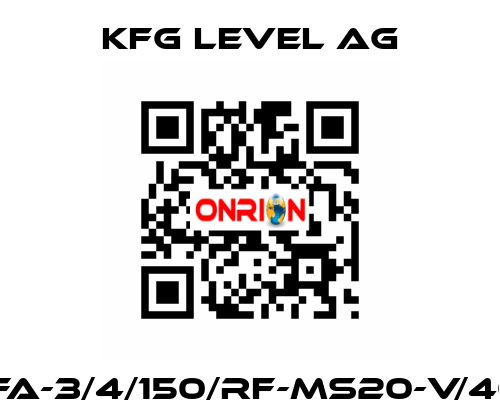 BNA-FA-3/4/150/RF-MS20-V/40/2.0- KFG Level AG