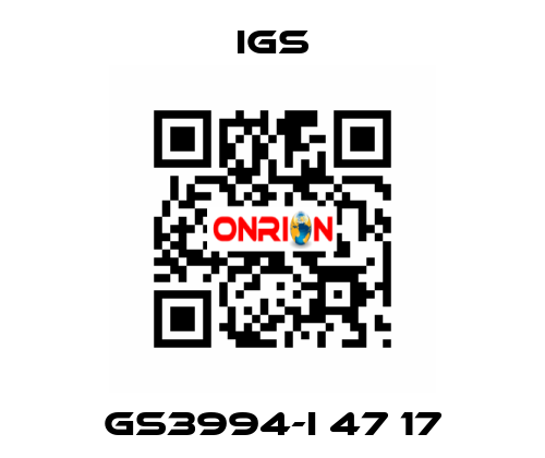 GS3994-I 47 17 IGS