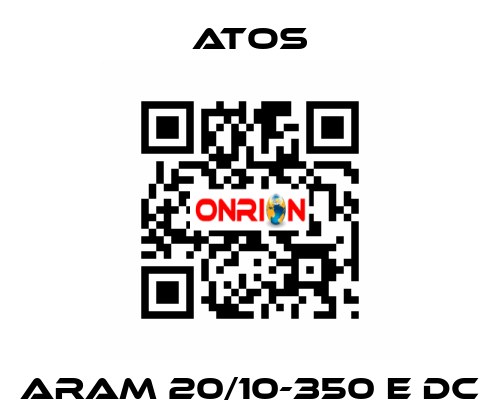 ARAM 20/10-350 E DC Atos