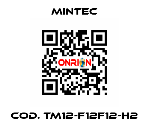 Cod. TM12-F12F12-H2 MINTEC