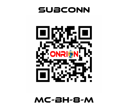 MC-BH-8-M SubConn