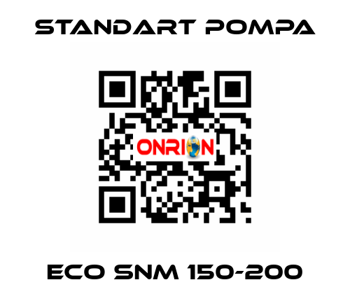 ECO SNM 150-200 STANDART POMPA