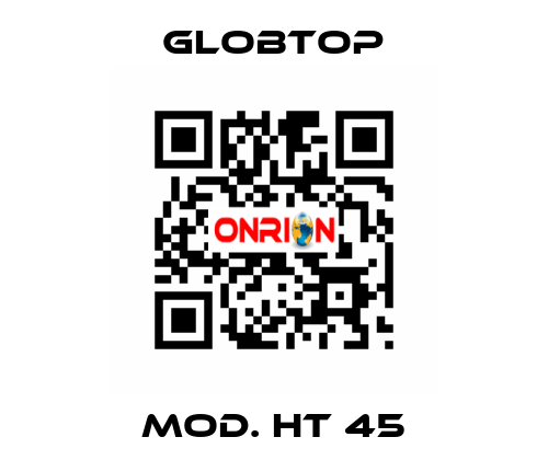 Mod. HT 45 Globtop