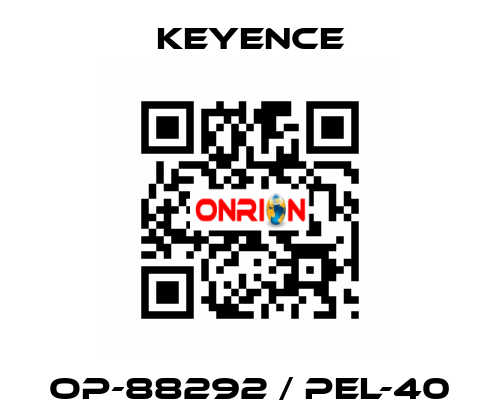 OP-88292 / PEL-40 Keyence