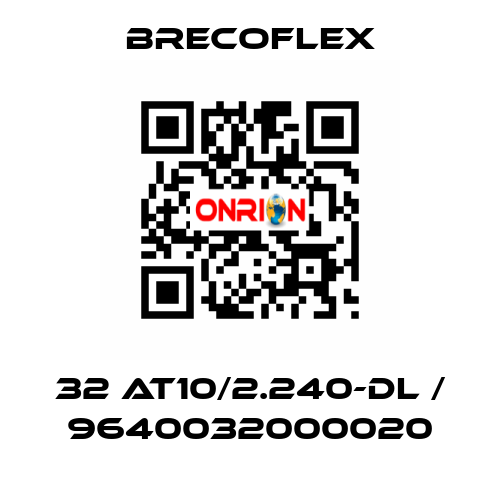 32 AT10/2.240-DL / 9640032000020 Brecoflex