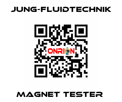 magnet tester  JUNG-FLUIDTECHNIK