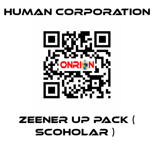 ZEENER UP PACK ( SCOHOLAR )  Human Corporation