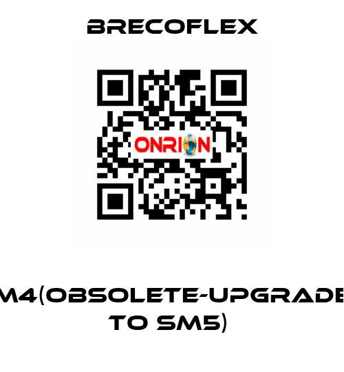  SM4(obsolete-upgraded to SM5)  Brecoflex