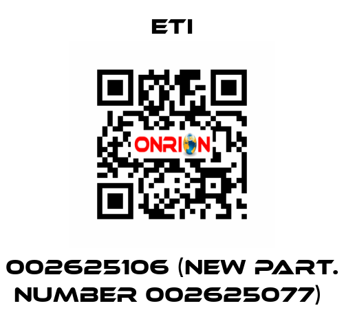 002625106 (new part. number 002625077)  Eti