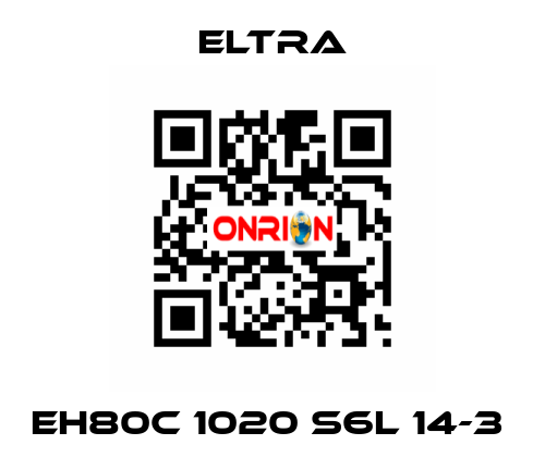 EH80C 1020 S6L 14-3  Eltra