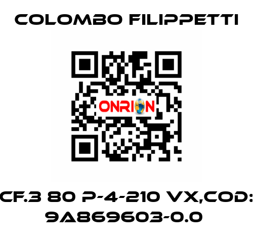 CF.3 80 P-4-210 VX,Cod: 9A869603-0.0  Colombo Filippetti