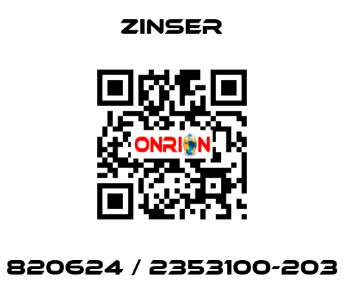 820624 / 2353100-203 Zinser