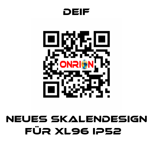 Neues Skalendesign für XL96 IP52   Deif