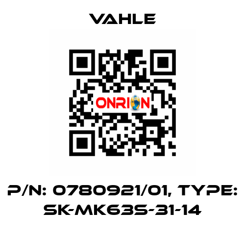 P/n: 0780921/01, Type: SK-MK63S-31-14 Vahle