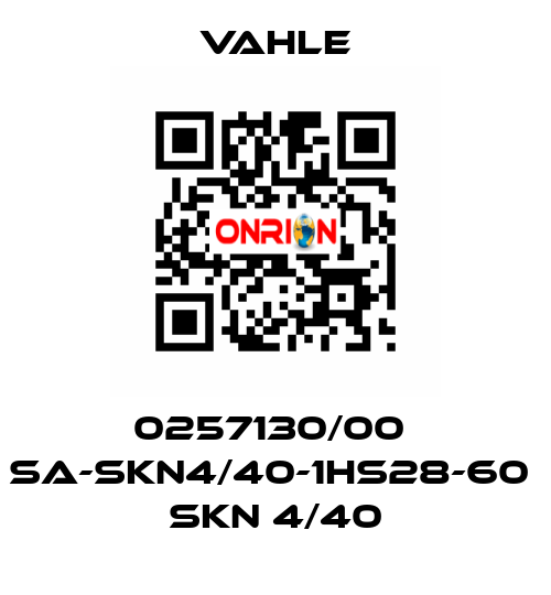 0257130/00  SA-SKN4/40-1HS28-60  SKN 4/40 Vahle