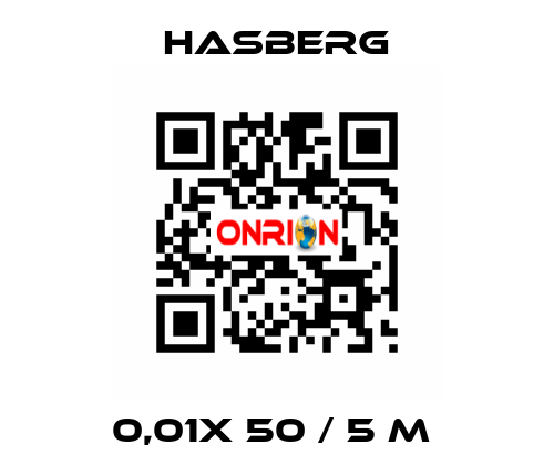 0,01X 50 / 5 M  Hasberg